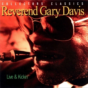 Davis Gary -Reverend- - Live & Kickin' in der Gruppe CD / Blues,Jazz bei Bengans Skivbutik AB (4070149)