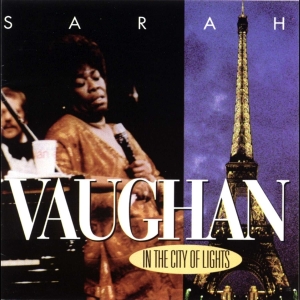 Sarah Vaughan - In The City Of Lights in der Gruppe CD / Jazz bei Bengans Skivbutik AB (4070158)