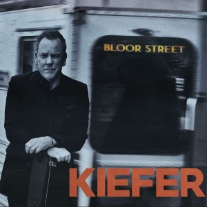 Kiefer Sutherland - Bloor Street in der Gruppe UNSERE TIPPS / Weihnachtsgeschenktipp Vinyl bei Bengans Skivbutik AB (4071285)