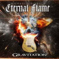 Michael Schinkel's Eternal Flame - Gravitation in der Gruppe CD / Hårdrock bei Bengans Skivbutik AB (4072401)