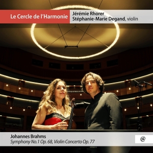 Degand Stephanie-Marie / Jérémie Rhorer - Brahms: Symphonie No.1  Op.68 / Violin Concerto Op.77 in der Gruppe CD / Klassiskt,Övrigt bei Bengans Skivbutik AB (4073034)