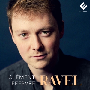 Lefebvre Clement - Ravel Piano Works in der Gruppe CD / Klassiskt,Övrigt bei Bengans Skivbutik AB (4073060)