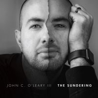 O'leary Iii John C. - Sundering in der Gruppe CD / Jazz bei Bengans Skivbutik AB (4075134)