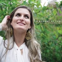 Soledade Daniela - A Moment Of You in der Gruppe VINYL / Jazz bei Bengans Skivbutik AB (4076904)