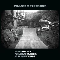 Dickey Whit & William Parker & Matt - Village Mothership in der Gruppe VINYL / Jazz bei Bengans Skivbutik AB (4076956)