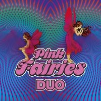 Pink Fairies - Duo in der Gruppe CD / Pop-Rock bei Bengans Skivbutik AB (4077018)