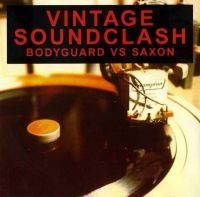 Blandade Artister - Vintage Soundclash Bodyguard Vs Sax in der Gruppe CD / Reggae bei Bengans Skivbutik AB (4078331)