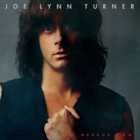 Lynn Turner Joe - Rescue You (Collectors Edition) in der Gruppe CD / Kommande / Pop-Rock bei Bengans Skivbutik AB (4078333)