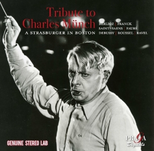 Boston Symphony Orchestra - Tribute To Charles Munch in der Gruppe CD / Klassiskt,Övrigt bei Bengans Skivbutik AB (4080439)