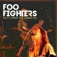 Foo Fighters - Live At Concert Hall Toronto 1996 in der Gruppe VINYL / Pop-Rock,Reggae bei Bengans Skivbutik AB (4088113)