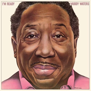 Muddy Waters - I'm Ready in der Gruppe UNSERE TIPPS / Weihnachtsgeschenktipp Vinyl bei Bengans Skivbutik AB (4088403)