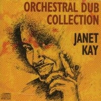 Kay Janet - Orchestral Dub Collection in der Gruppe CD / Reggae bei Bengans Skivbutik AB (4090338)