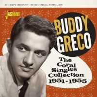 Greco Buddy - Coral Singles Collection 1951-1955 in der Gruppe CD / Pop bei Bengans Skivbutik AB (4095836)