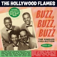 Hollywood Flames - Buzz Buzz Buzz - The Singles Collec in der Gruppe CD / Pop-Rock,RnB-Soul bei Bengans Skivbutik AB (4096356)