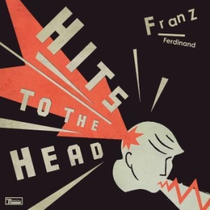 Franz Ferdinand - Hits To The Head (Translucent Red V in der Gruppe VINYL / Pop-Rock bei Bengans Skivbutik AB (4096601)