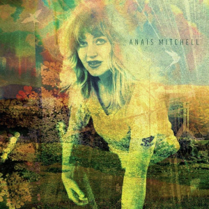 Anaïs Mitchell - Anaïs Mitchell in der Gruppe UNSERE TIPPS / Weihnachtsgeschenktipp Vinyl bei Bengans Skivbutik AB (4100224)