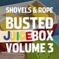 Shovels & Rope - Busted Jukebox Volume 3 in der Gruppe CD / Pop-Rock bei Bengans Skivbutik AB (4101628)