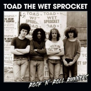 Toad The Wet Sprocket - Rock N Roll Runners (Slipcase) in der Gruppe CD / Hårdrock bei Bengans Skivbutik AB (4103665)