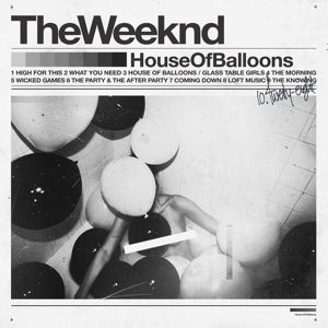 Weeknd - House Of Balloons in der Gruppe UNSERE TIPPS / Weihnachtsgeschenktipp CD bei Bengans Skivbutik AB (4107814)