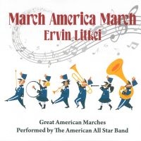 Litkei Ervin - March America March in der Gruppe CD / Jazz bei Bengans Skivbutik AB (4110548)