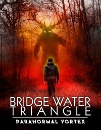 Bridgewater Triangle - Paranormal V - Film in der Gruppe Musik-DVD & Bluray bei Bengans Skivbutik AB (4110562)