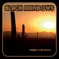 Black Rainbows - Twilight In The Desert (Red Splatte in der Gruppe VINYL / Pop-Rock bei Bengans Skivbutik AB (4111022)