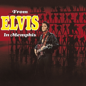 Elvis Presley - From Elvis In Memphis in der Gruppe UNSERE TIPPS / Weihnachtsgeschenktipp CD bei Bengans Skivbutik AB (4112928)