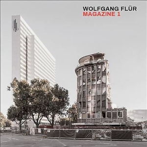 Flur Wolfgang - Magazine 1 in der Gruppe CD / Elektroniskt,Pop-Rock bei Bengans Skivbutik AB (4115215)