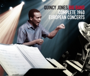 Jones Quincy -Big Band- - Complete 1960 European Concerts in der Gruppe UNSERE TIPPS / Weihnachtsgeschenktipp CD bei Bengans Skivbutik AB (4118416)