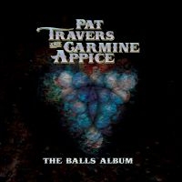 Travers Pat And Appice Carmine - Balls Album in der Gruppe CD bei Bengans Skivbutik AB (4118682)