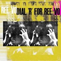 REE-VO - DIAL R FOR REE-VO in der Gruppe CD / Hip Hop-Rap bei Bengans Skivbutik AB (4120718)