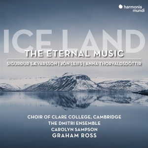 Choir Of Clare College Cambridge - Ice Land: The Eternal Music in der Gruppe CD / Klassiskt,Övrigt bei Bengans Skivbutik AB (4129353)