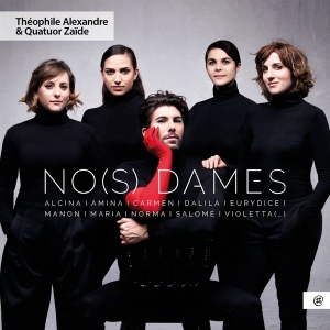 Theophile Alexandre - No(S) Dames in der Gruppe CD / Klassiskt,Övrigt bei Bengans Skivbutik AB (4129364)