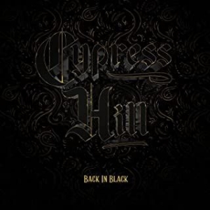 Cypress Hill - Back In Black in der Gruppe UNSERE TIPPS / Weihnachtsgeschenktipp CD bei Bengans Skivbutik AB (4131500)