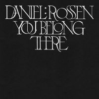 Rossen Daniel - You Belong There in der Gruppe VINYL / Hårdrock,Pop-Rock bei Bengans Skivbutik AB (4131528)