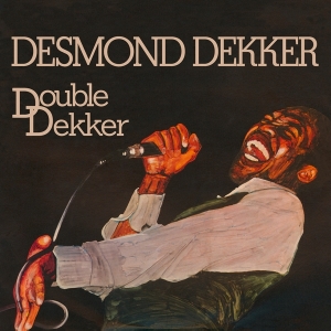 Desmond Dekker - Double Dekker in der Gruppe UNSERE TIPPS / Weihnachtsgeschenktipp Vinyl bei Bengans Skivbutik AB (4134247)