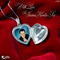 Hunter James Six - With Love (Silver Vinyl) in der Gruppe UNSERE TIPPS / Weihnachtsgeschenktipp Vinyl bei Bengans Skivbutik AB (4134279)