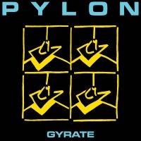 Pylon - Gyrate (Indie Exclusive, White Cass in der Gruppe Pop-Rock bei Bengans Skivbutik AB (4134543)