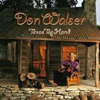 Walser Don - Texas Top Hand in der Gruppe CD / Country bei Bengans Skivbutik AB (4134599)