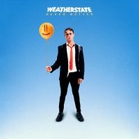 Weatherstate - Never Better in der Gruppe CD / Pop-Rock bei Bengans Skivbutik AB (4135817)