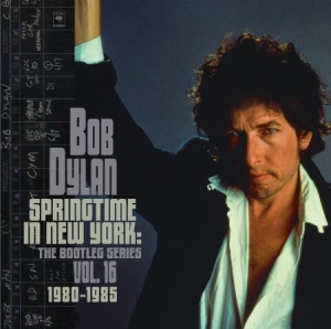 Dylan Bob - Springtime In New York: The Bootleg Series Vol. 16 (1980-1985) in der Gruppe UNSERE TIPPS / Weihnachtsgeschenktipp CD bei Bengans Skivbutik AB (4136545)