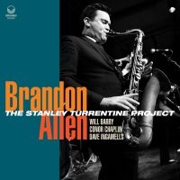 Allen Brandon - Stanley Turrentine Project in der Gruppe CD / Jazz bei Bengans Skivbutik AB (4137167)