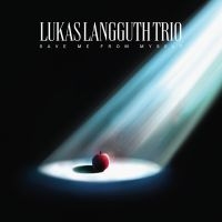 Lukas Langguth Trio - Save Me From Myself in der Gruppe CD / Jazz bei Bengans Skivbutik AB (4137169)