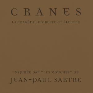 Cranes - Tragedy Of Orestes And Electra in der Gruppe UNSERE TIPPS / Weihnachtsgeschenktipp CD bei Bengans Skivbutik AB (4138343)