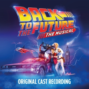 Original Cast Of Back To The Future: The Musical - Back To The Future: The Musical in der Gruppe Övrigt / bei Bengans Skivbutik AB (4139036)