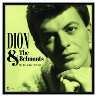 Dion And The Belmonts - Hits & More 1958-62 in der Gruppe VINYL / Pop-Rock bei Bengans Skivbutik AB (4139629)