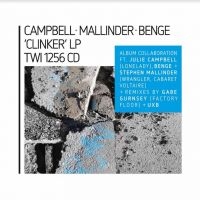 Campbell / Mallinder / Benge - Clinker in der Gruppe CD / Pop-Rock bei Bengans Skivbutik AB (4142603)