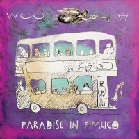 Woo - Paradise In Pimlico in der Gruppe CD / Pop-Rock bei Bengans Skivbutik AB (4142664)