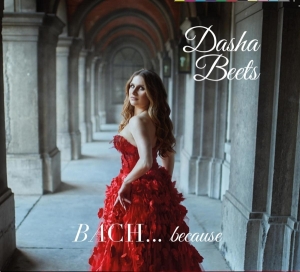 Dasha Beets - Bach...Because in der Gruppe CD / Jazz bei Bengans Skivbutik AB (4142997)