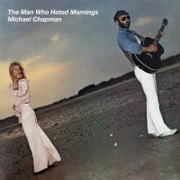 Chapman Michael - Man Who Hated Mornings (Vinyl Lp) in der Gruppe VINYL / Pop-Rock bei Bengans Skivbutik AB (4143440)